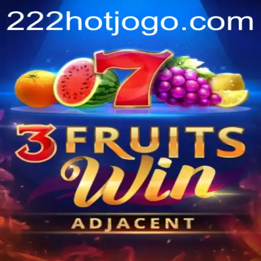 3FruitsWin: Descubra o Mundo Vibrante deste Jogo com 222HOT